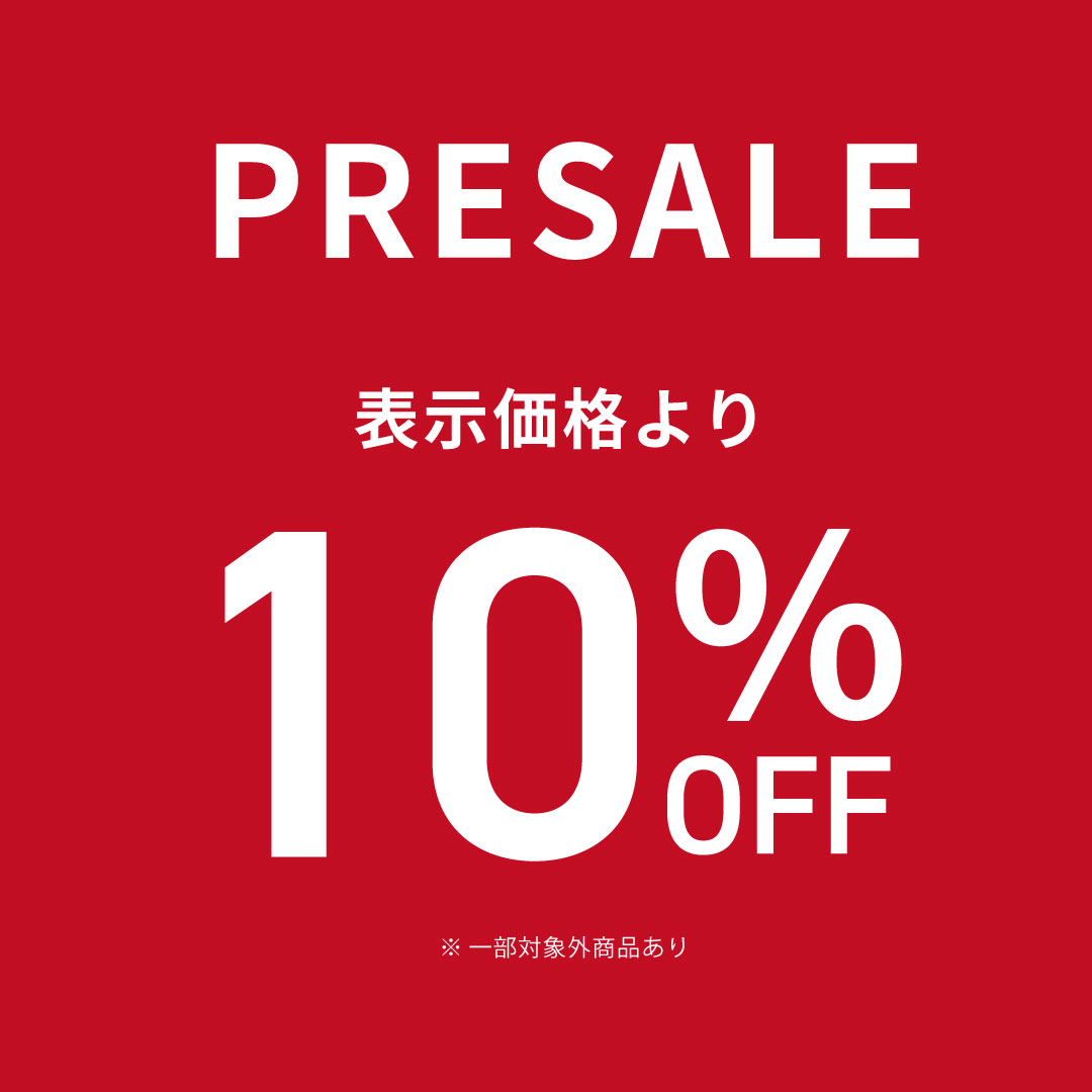 プレセール10%OFF_ショップニュース.jpg